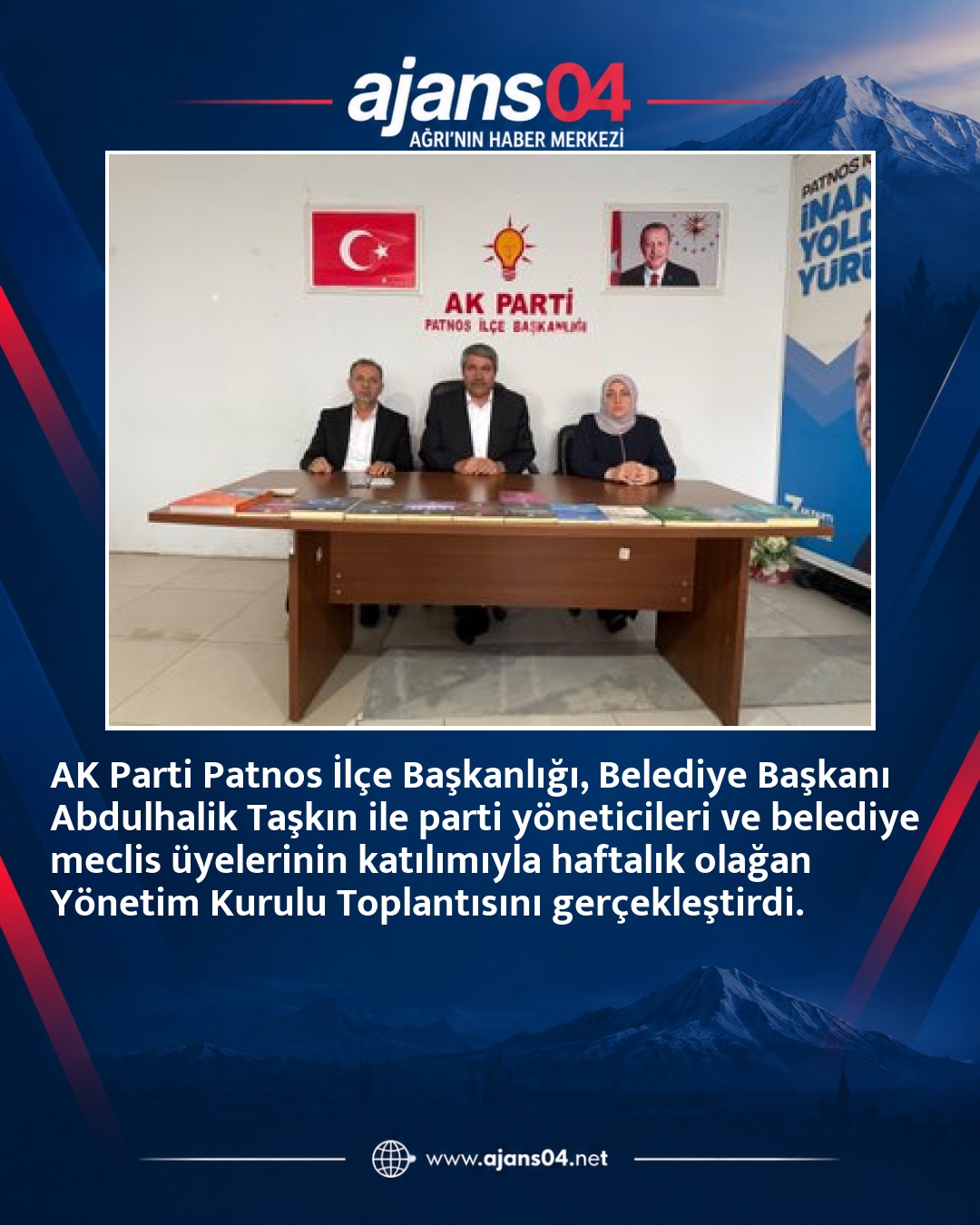 AK Parti Patnos İlçe Başkanı Çetin Taşdemir: “Patnos İçin Çalışmalarımızı Kararlılıkla Sürdürüyoruz” – Ajans04