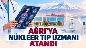 Ağrı’ya Nükleer Tıp Uzmanı Atandı: Peki Bu Bölüm Ne İşe Yarıyor? – Ajans04 Haber