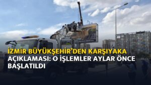 İzmir Büyükşehir’den Karşıyaka açıklaması: O işlemler aylar önce başlatıldı – ajans04.net