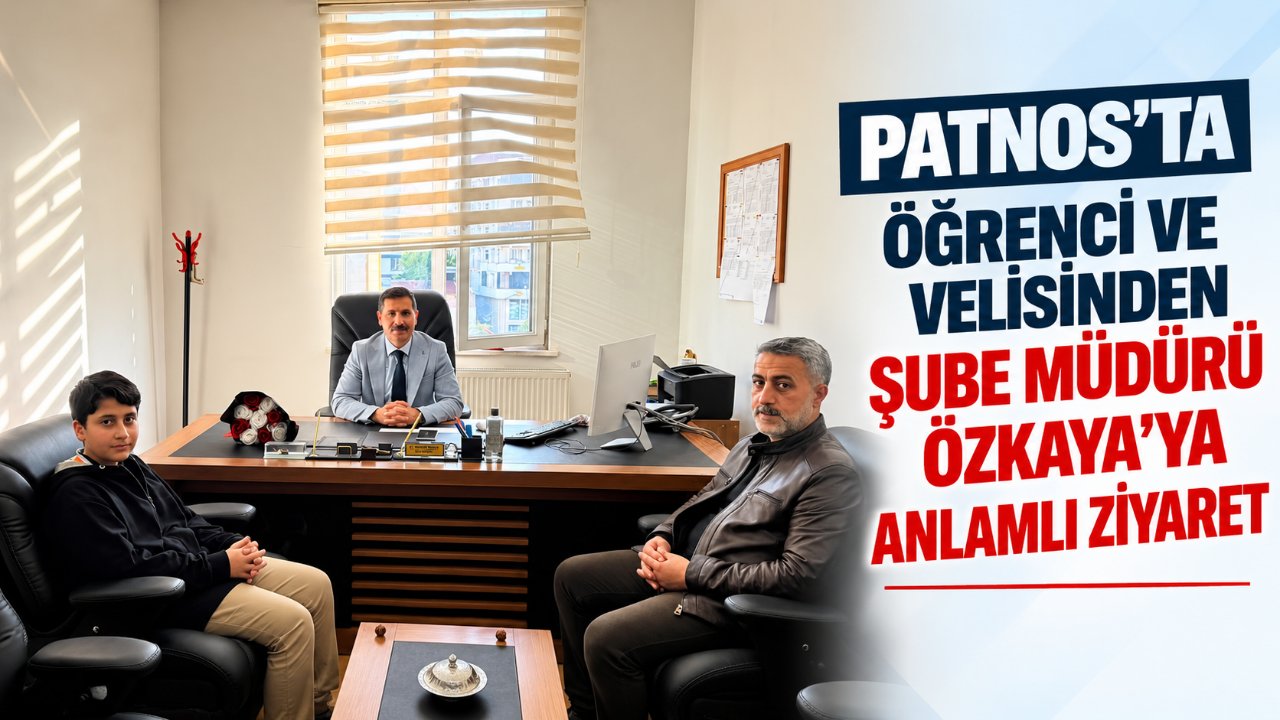 Patnos’ta Öğrenci ve Velisinden Şube Müdürü Özkaya’ya Anlamlı Ziyaret – Ajans04