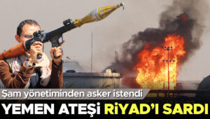 Yemen ateşi Riyad’ı sardı – Hürriyet