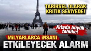 Avrupa’da milyarlarca insanı etkileyecek alarm: Stoklar kritik seviyede! – Haber 7