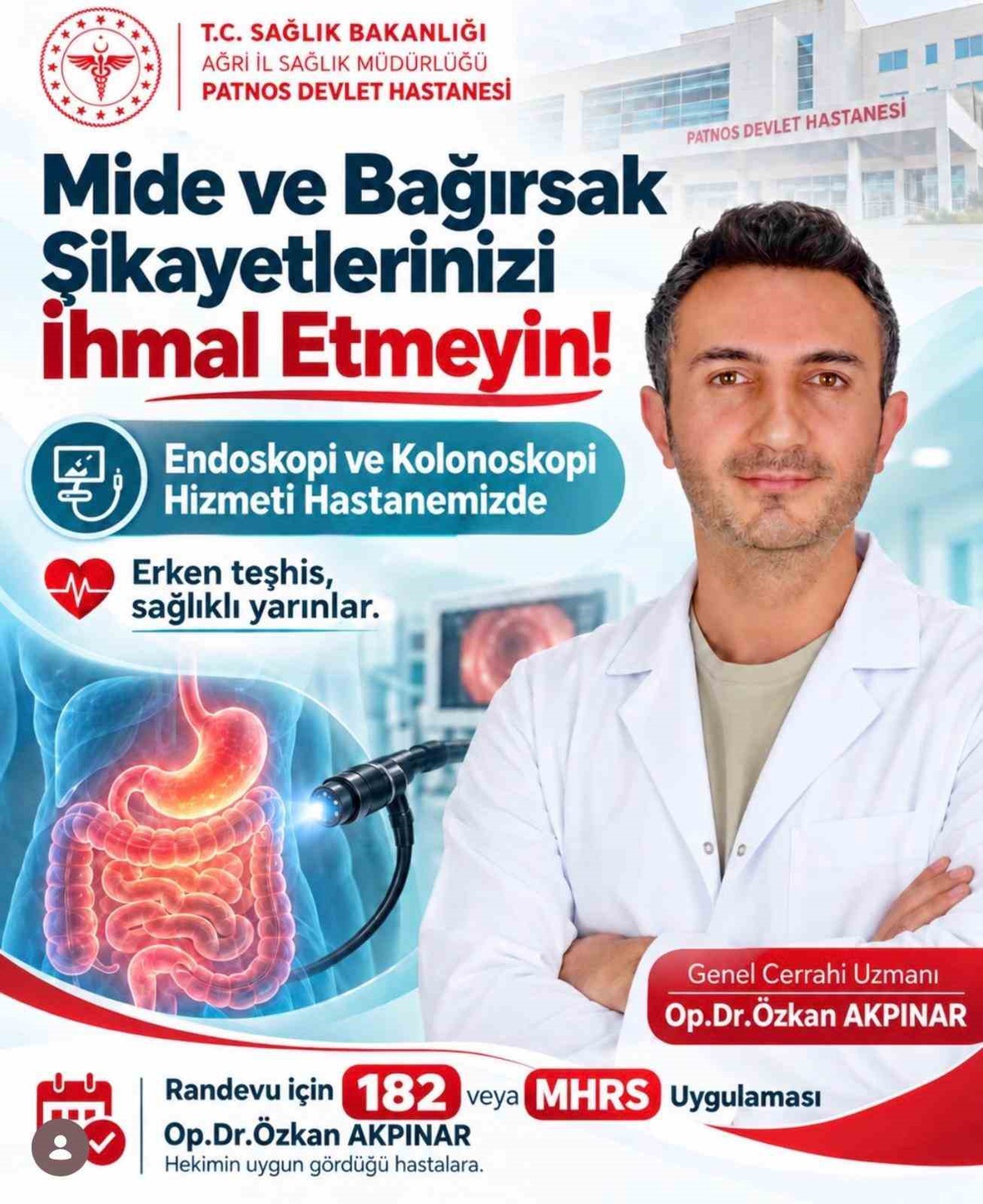 Patnos Devlet Hastanesi’nde Op. Dr. Özkan Akpınar endoskopi ve kolonoskopi uyguluyor – Haberler